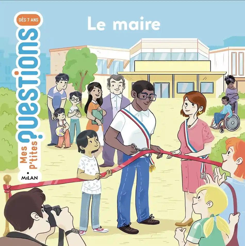 Mes p'tites questions Histoire - Le Maire