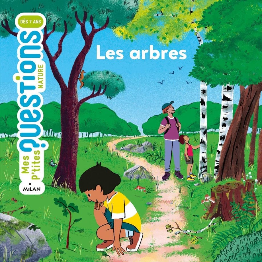 Mes p'tites questions nature - Les arbres