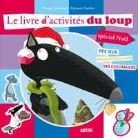 Le livre d'activités du Loup - spécial Noël