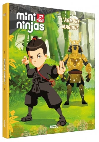 Mini Ninjas T06 - L'armure magique