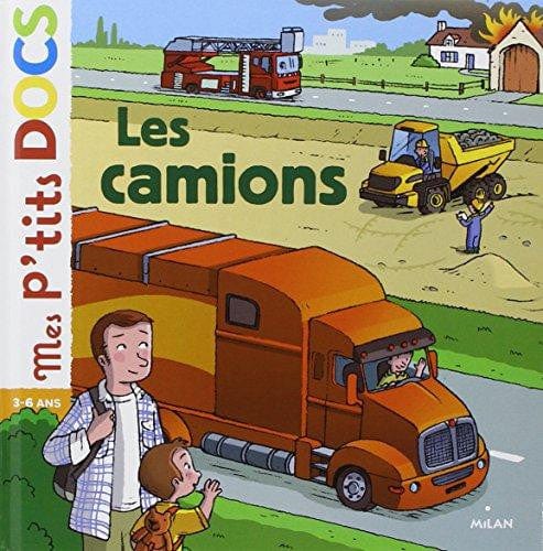Mes p'tits docs - Les camions