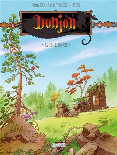 Donjon Crépuscule T111 - La fin du donjon