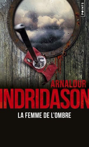 La Trilogie des ombres T02 - La femme de l'ombre