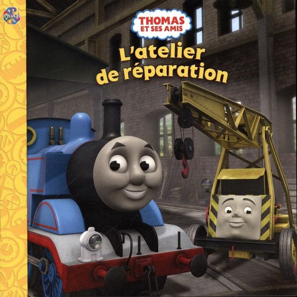 Thomas et ses amis - L'atelier de réparation