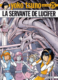 Yoko Tsuno T25 - La servante de Lucifer