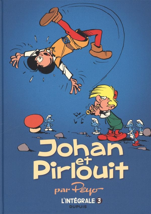 Johan et Pirlouit - L'intégrale T03 - Brigands et Malandrins