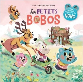 Dans le bois de coin joli - Les petits bobos