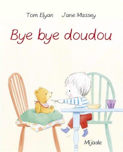 Bye bye Doudou