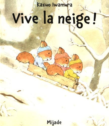 Vive la neige