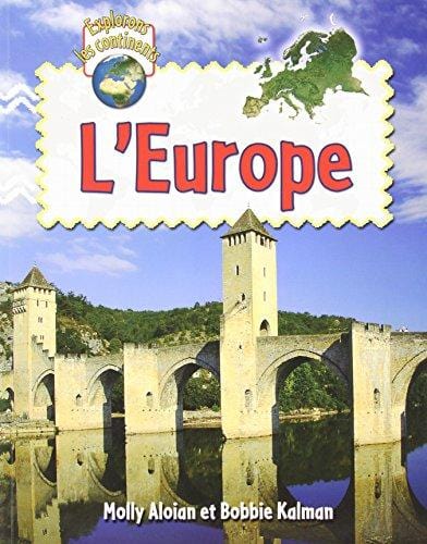 Explorons les continents - L'Europe