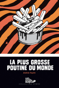 La plus grosse poutine du monde T01