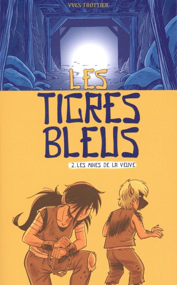 Les tigres bleus T02 - Les mines de la veuve
