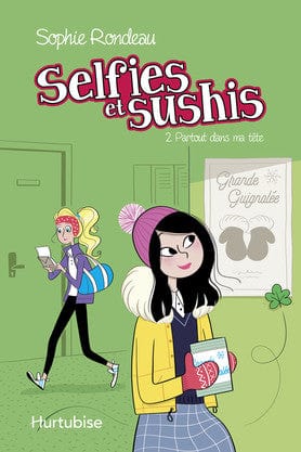 Selfies et sushis T02 - Partout dans ma tête