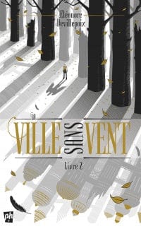 La ville sans vent T02