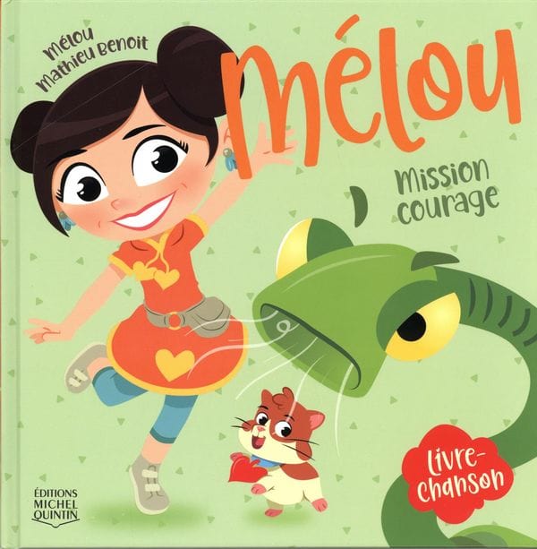 Mélou - Mission courage