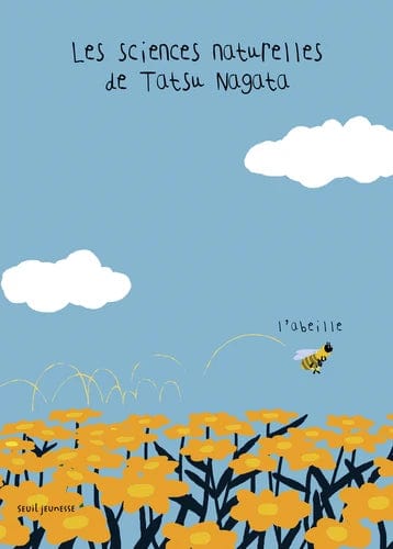Les sciences naturelles de Tatsu Nagata - L'abeille