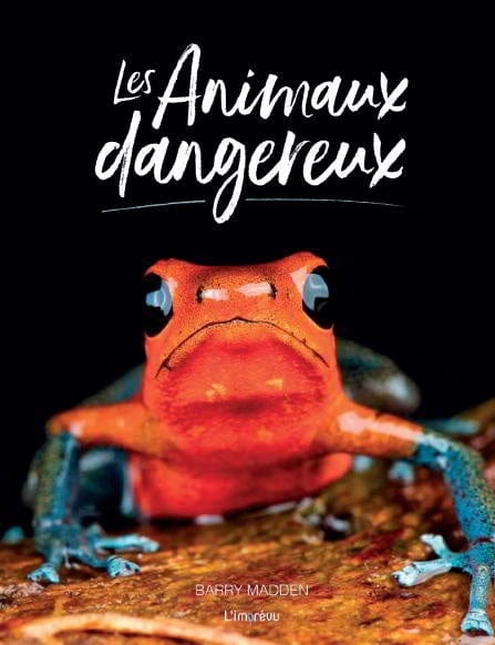 Les animaux dangereux