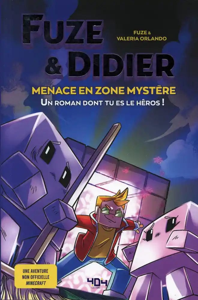 Fuze & Didier - Menace en Zone Mystère