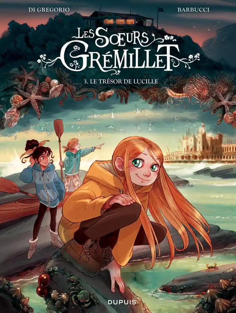 Les sœurs Grémillet T03 - Le trésor de Lucille