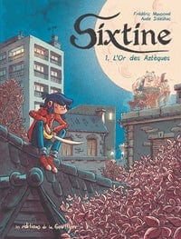 Sixtine T01 - L'Or des Aztèques