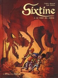 Sixtine T02 - Le chien des ombres