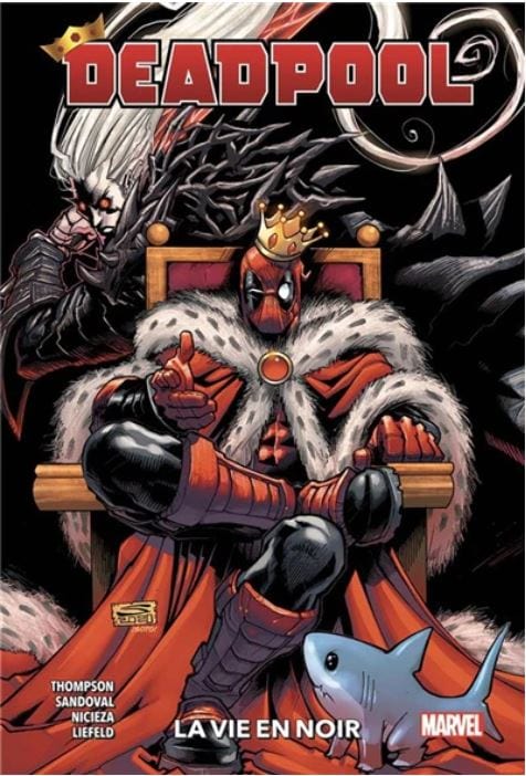 Deadpool T02 - La vie en noir