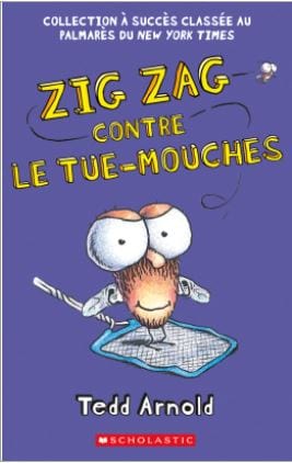 Zig Zag T09 - Zig Zag contre le tue-mouches