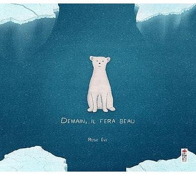 Demain, il fera beau