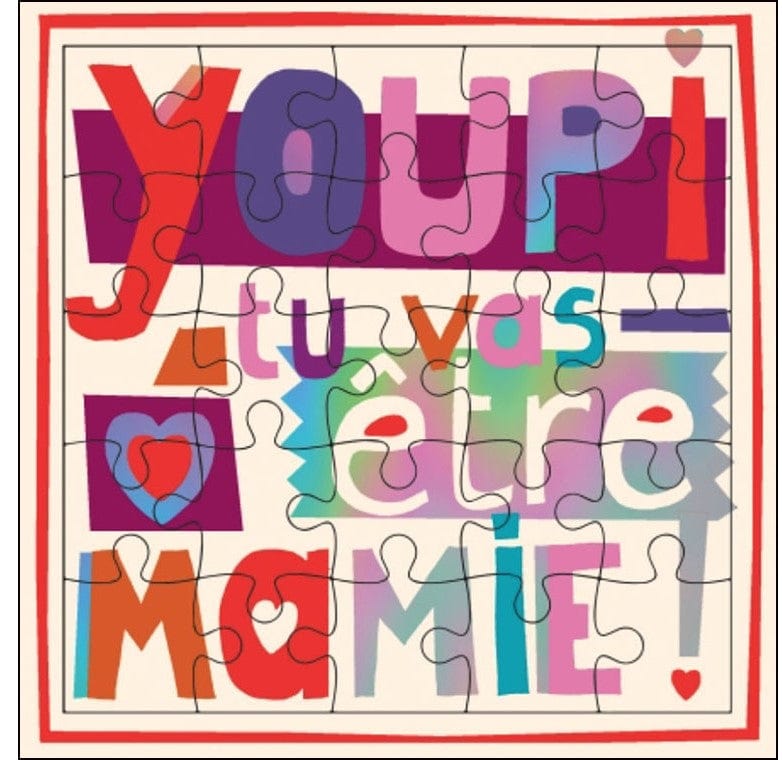 Carte de souhait - puzzle - Youpi tu vas être mamie !