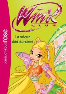 Winx Club T43 - Le retour des sorciers