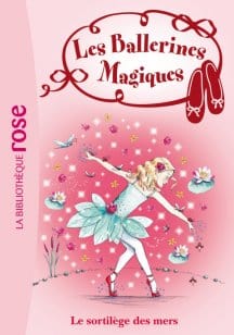 Les ballerines magiques T10 - Le sortilège des mers