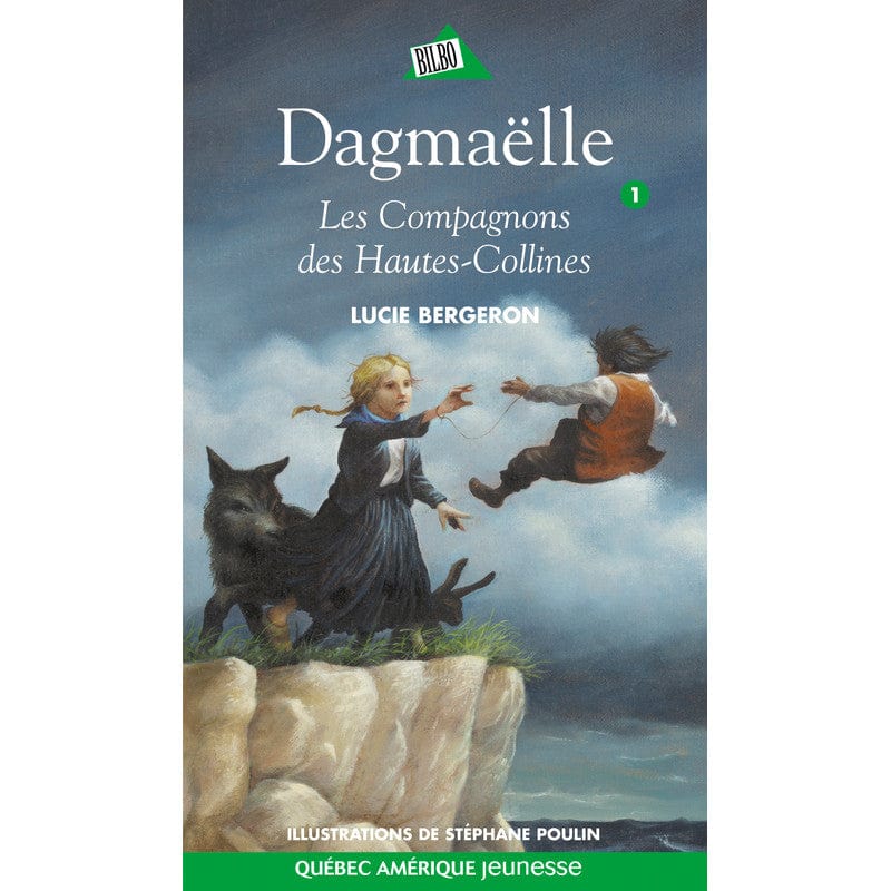 Dagmaëlle T01 - Les compagnons des Hautes-Collines