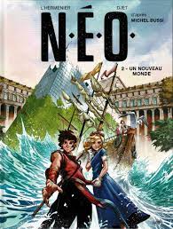 N.É.O T02 - Un nouveau monde (BD)