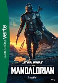 Star Wars - The Mandalorian T04 : La quête