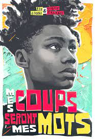 Mes coups seront mes mots