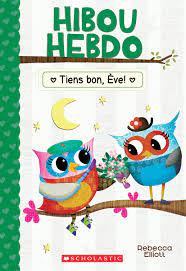 Hibou Hebdo T16 - Tiens bon, Ève!