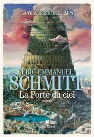 La traversée des temps T02 - La porte du ciel
