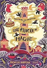 Une pincée de magie T01