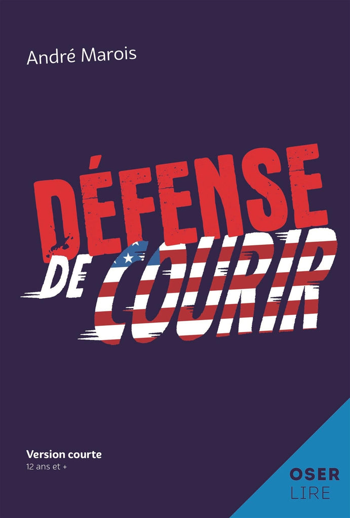 Collection Oser lire - Défense de courir
