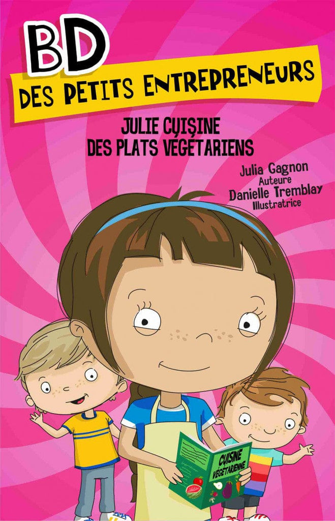 BD des petits entrepreneurs - Julie cuisine des plats végétariens