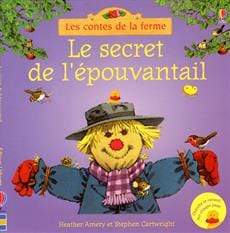 Les contes de la ferme - le secret de l'épouvantail