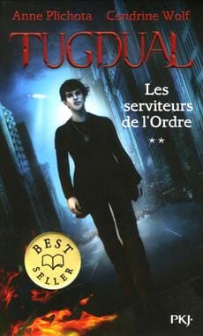 Tugdual T02 - Les serviteurs de l'ordre