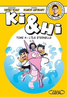 Ki & Hi T04 - L'Île éternelle