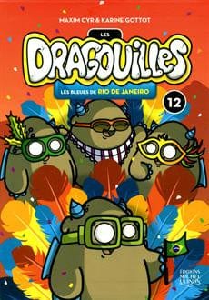 Les Dragouilles T12: Les bleues de Rio de Janeiro