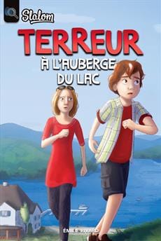 Terreur à l'auberge du Lac