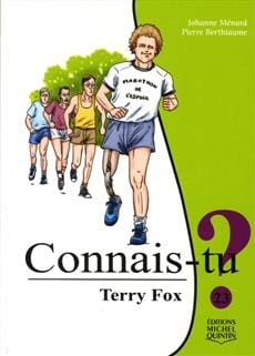Connais-tu ? T23 - Terry Fox