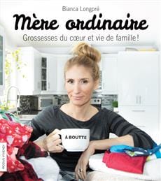 Mère ordinaire - Grossesses du cœur et vie de famille!