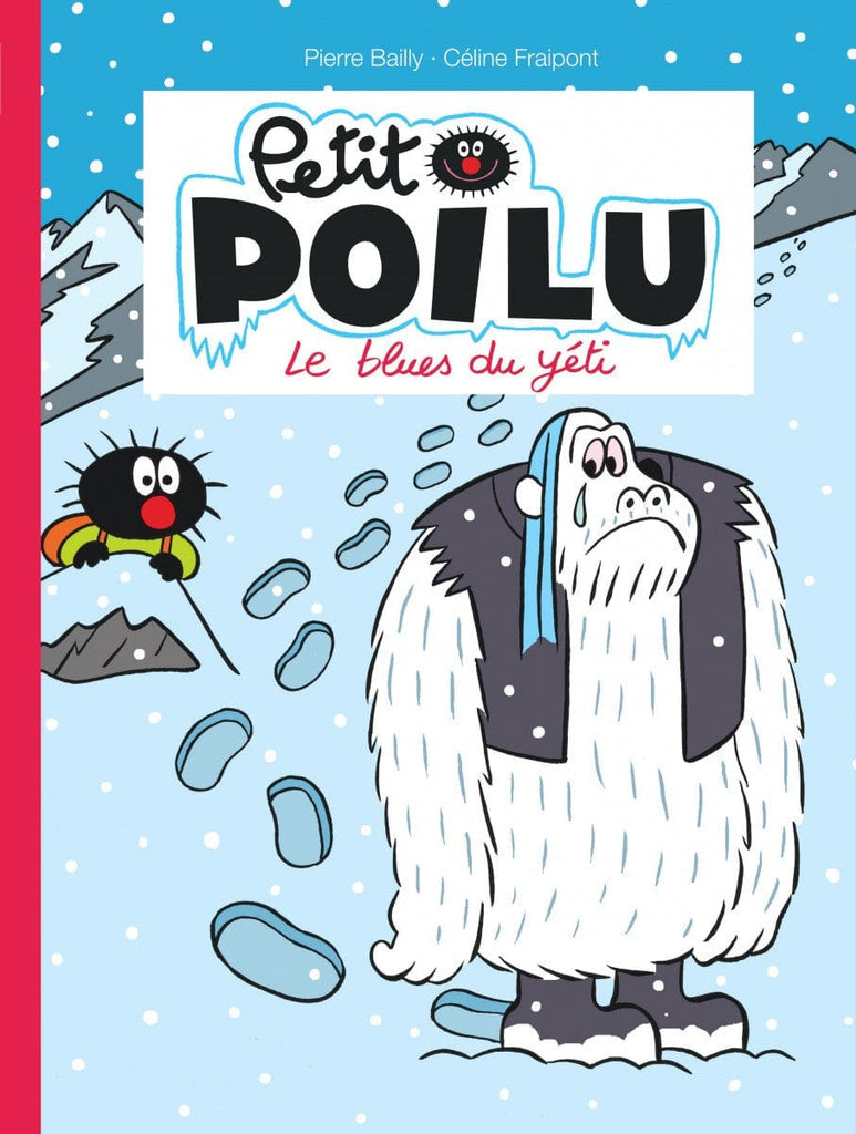 Petit poilu T16 - Le blues du Yéti