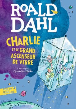 Charlie et le grand ascenseur de verre