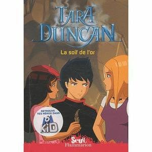 Tara Duncan - La soif de l'Or